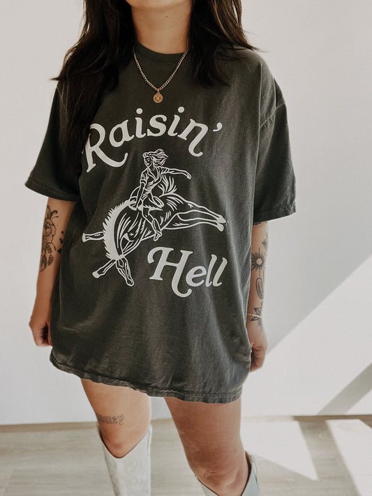 Raisin' Hell Tee