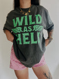 Wild As Hell Tee