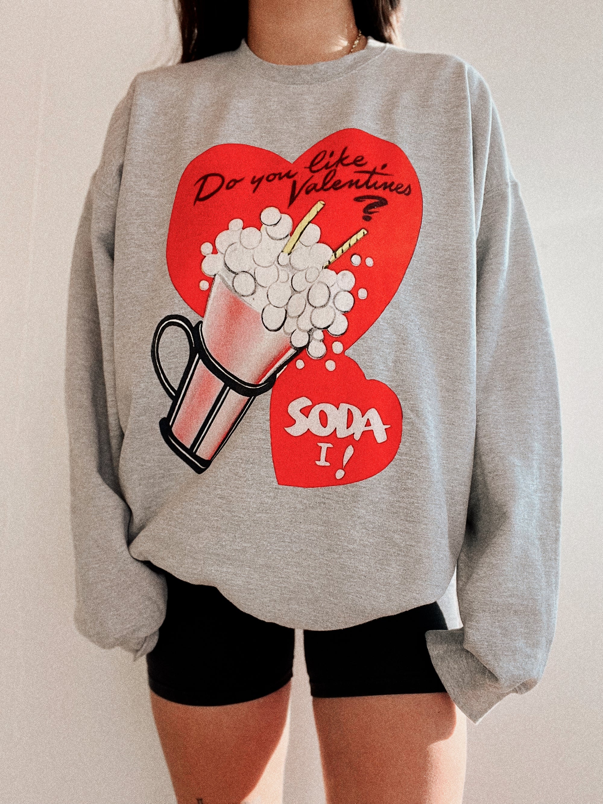 Do You Like Valentines? Crewneck