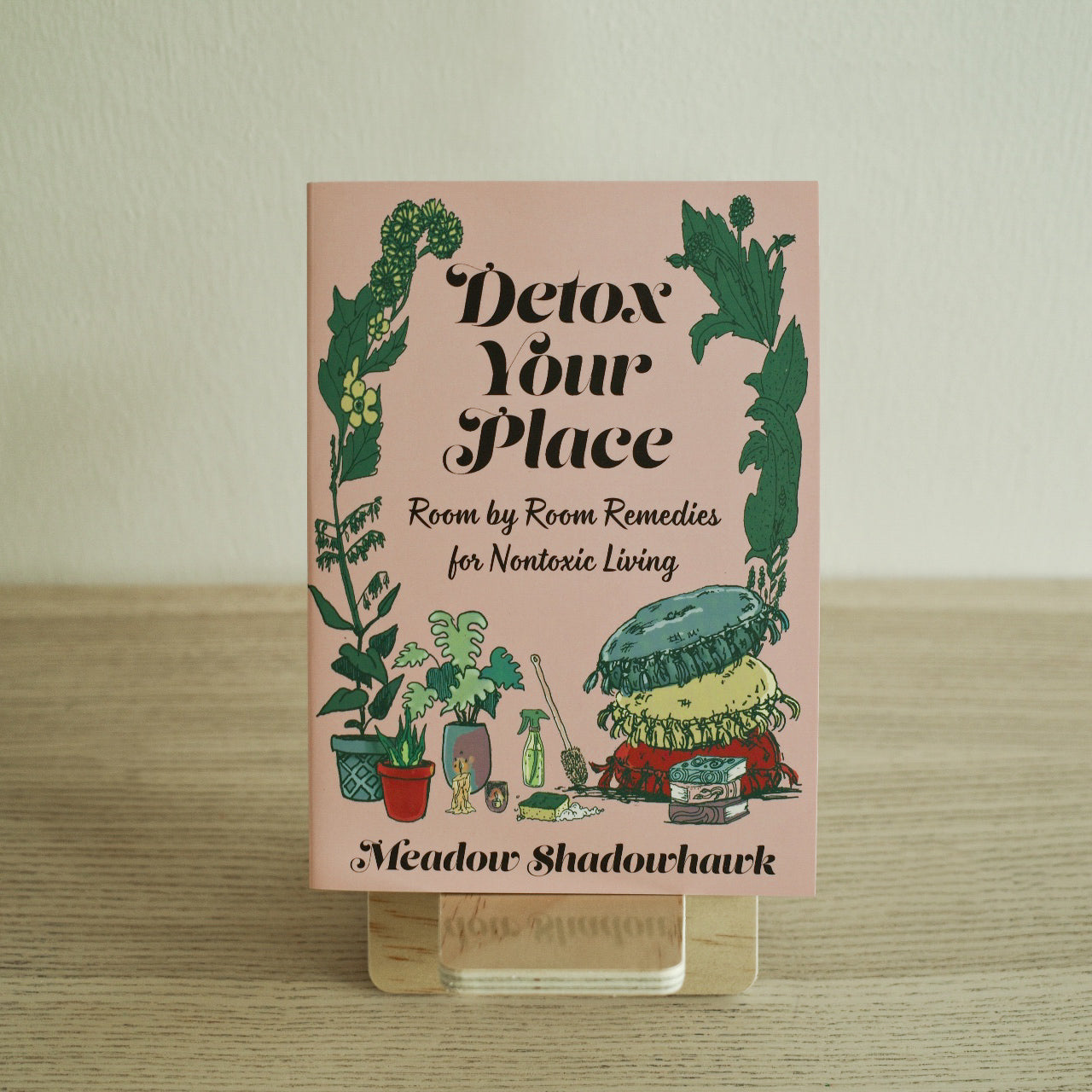 Detox Your Space: Room by Room Remedies For Non-Toxic Living