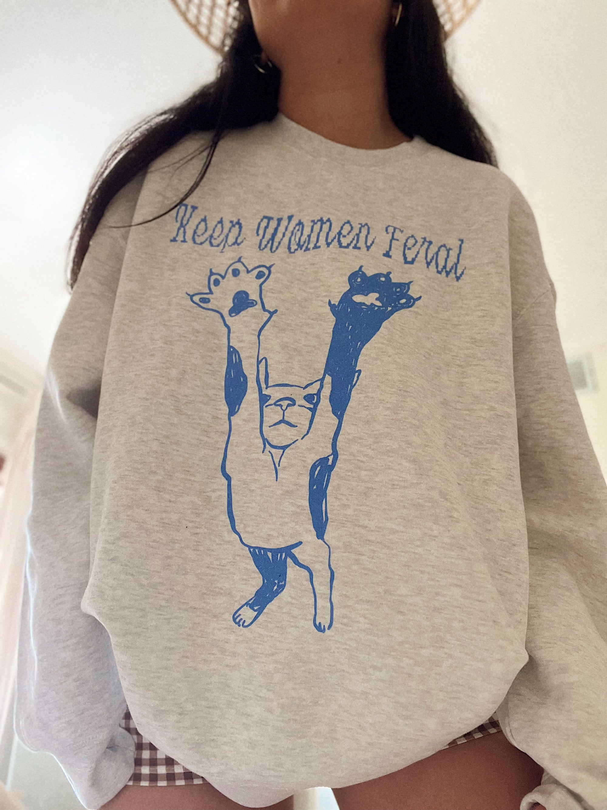 Keep Women Feral Crewneck