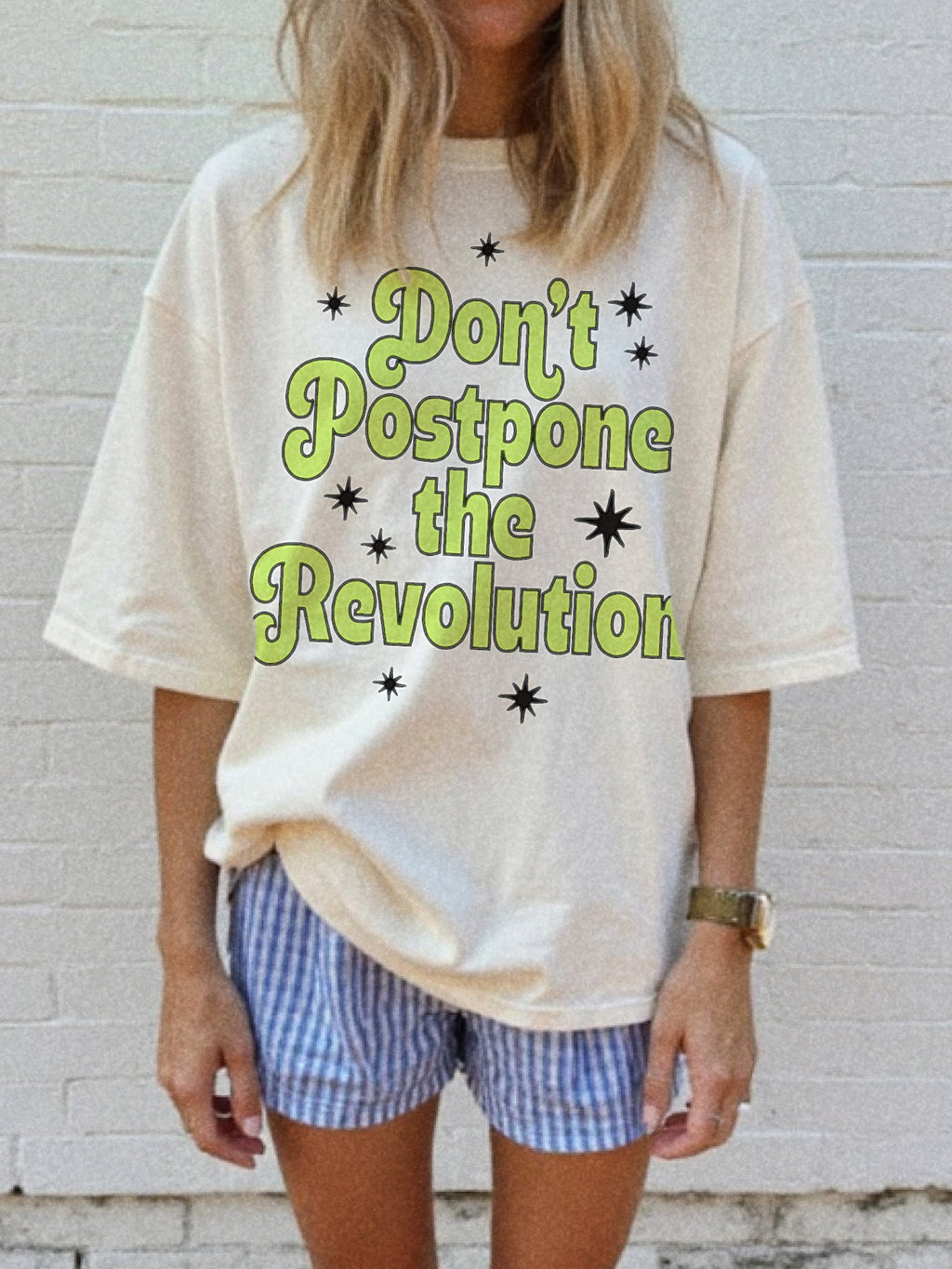 Don't Postpone The Revolution Tee