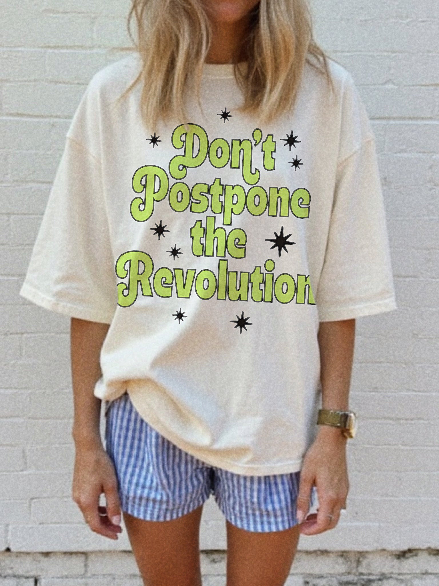Don't Postpone The Revolution Tee
