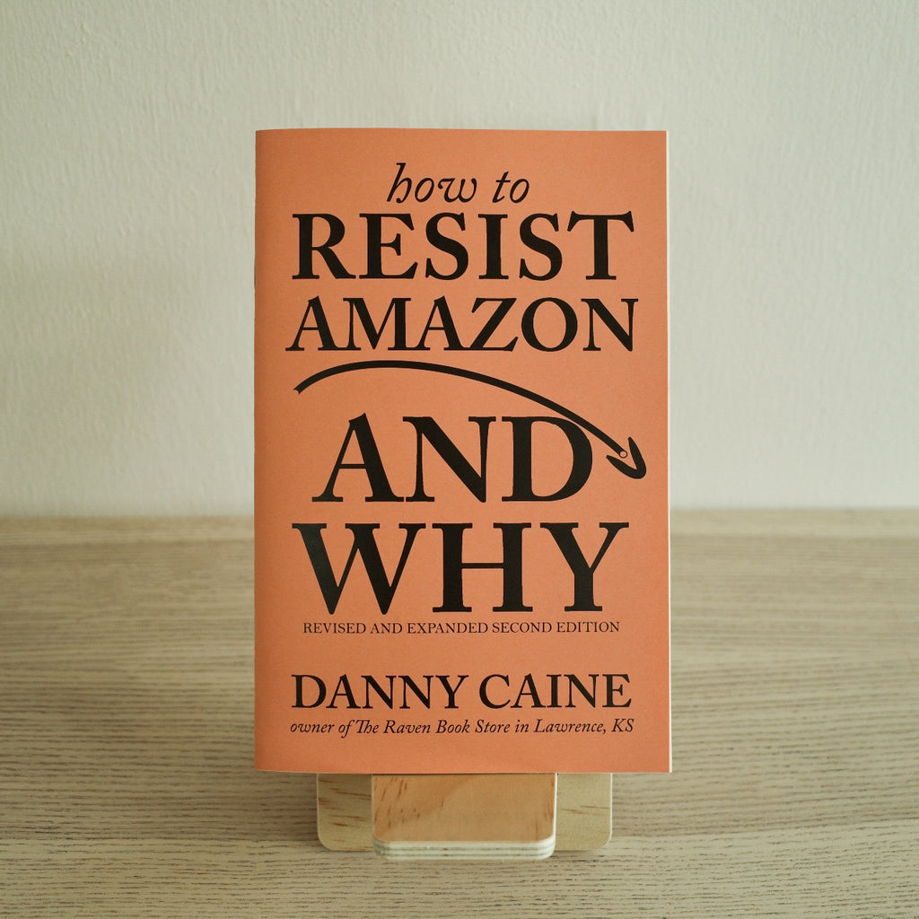 How To Resist Amazon and Why Zine