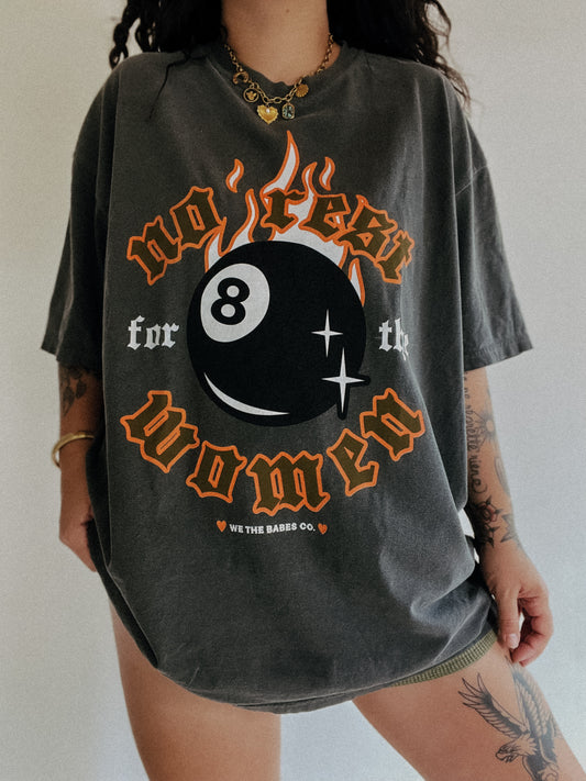 No Rest For The Women 8 Ball Tee