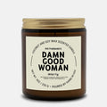 Damn Good Woman Candle