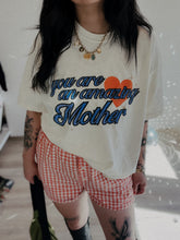 Load image into Gallery viewer, You Are An Amazing Mother Tee
