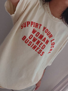 Support Your Local Woman Owned Business