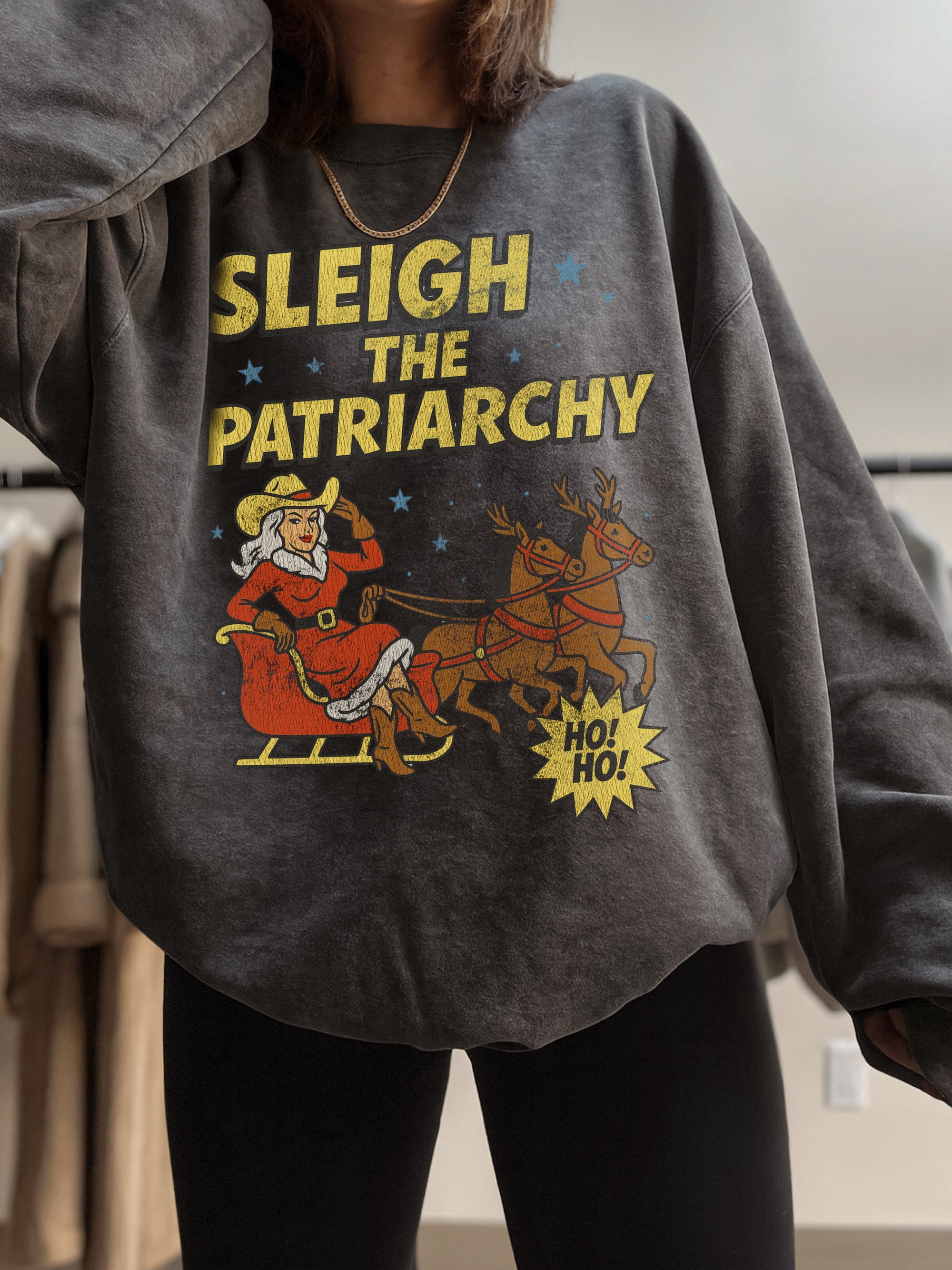 Sleigh The Patriarchy Crewneck