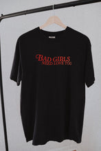 Load image into Gallery viewer, Bad Girls Need Love Too Tee
