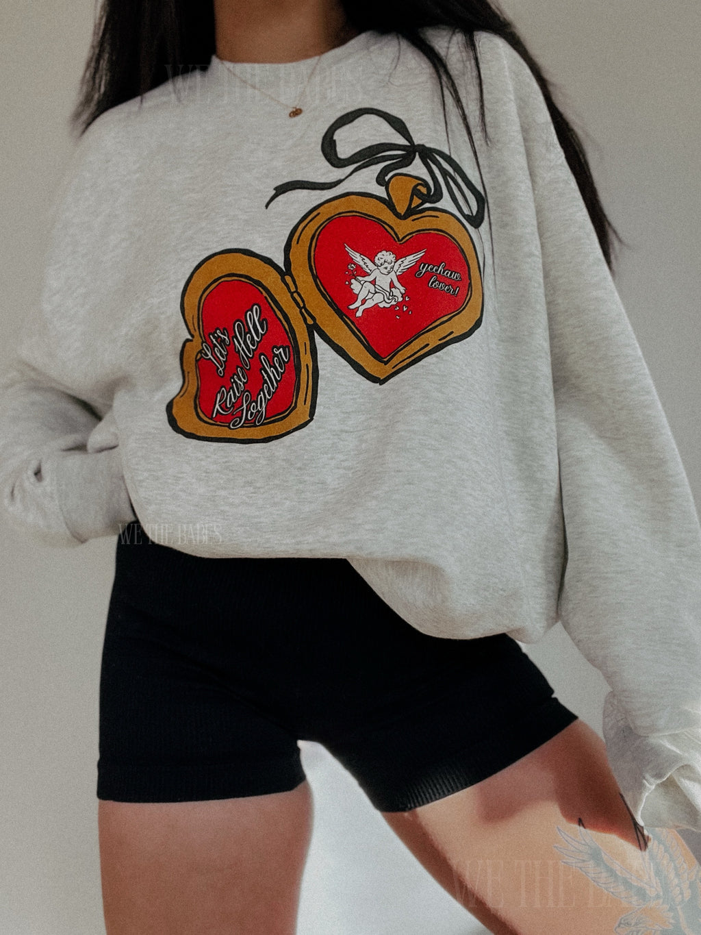 Lets Raise Hell Together Sweatshirt