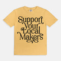 Support Your Local Makers Tee