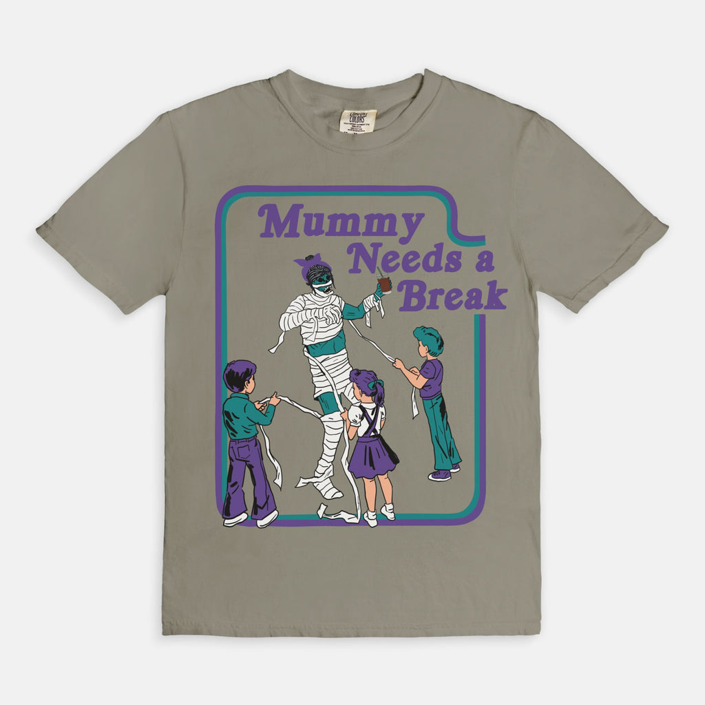 Mummy Needs A Break Tee