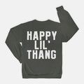 Happy Lil Thang Vintage Wash Crewneck