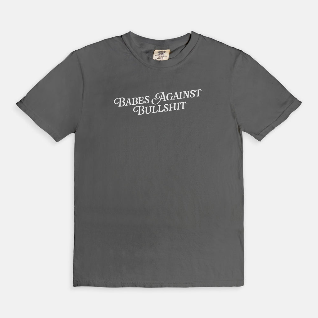 Babes Against Bs Tee