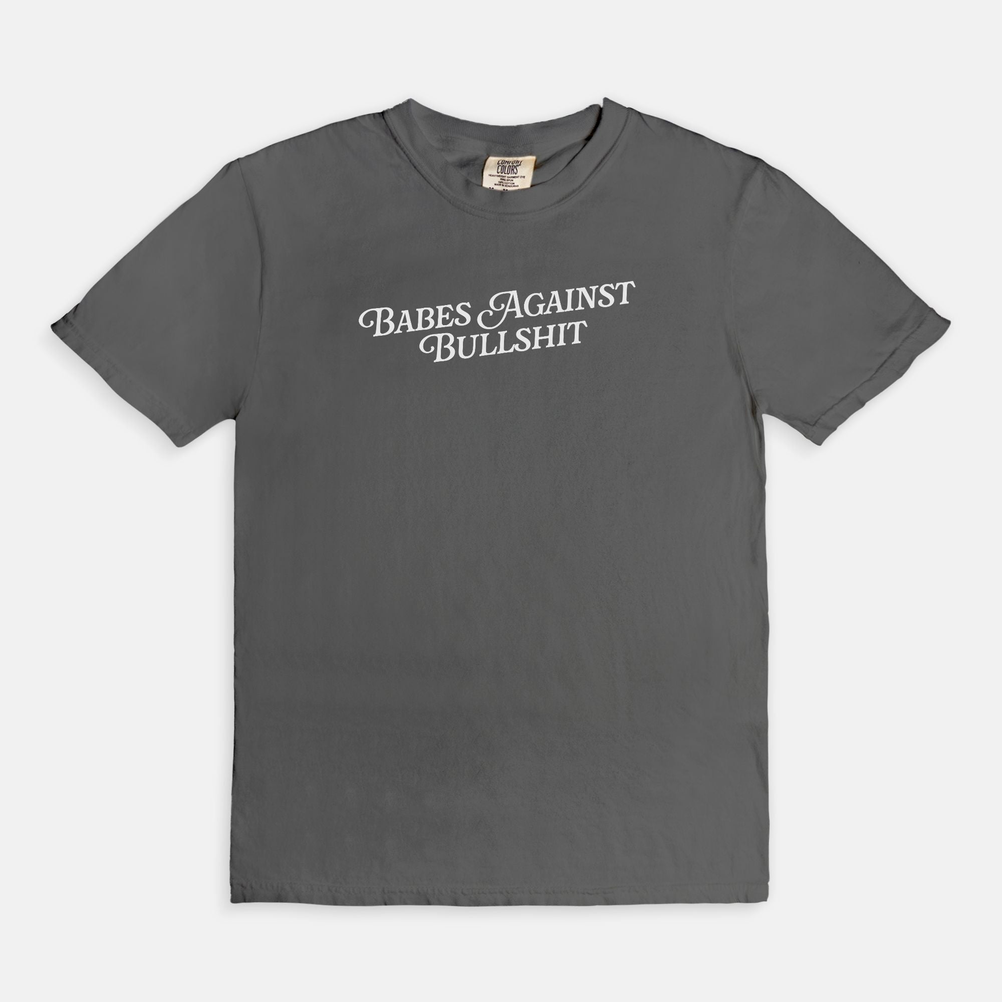 Babes Against Bs Tee