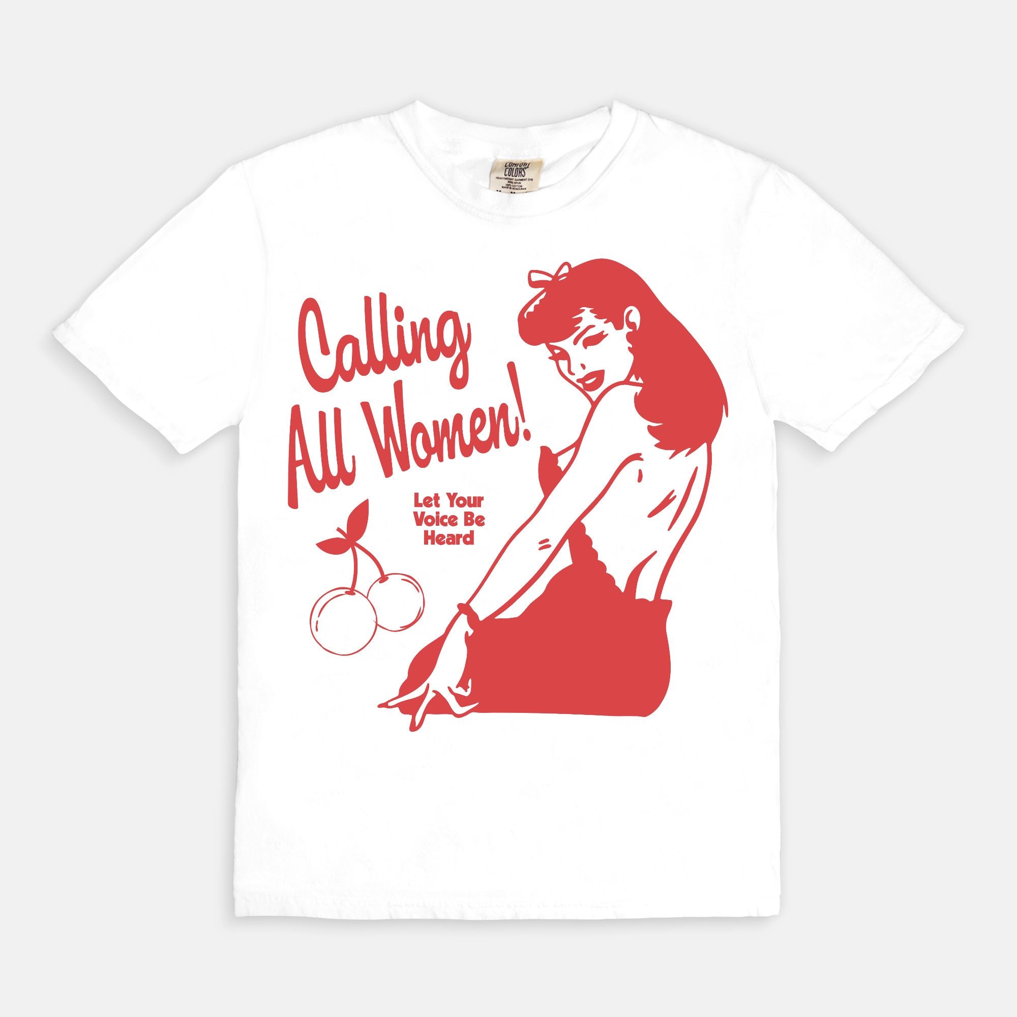 Calling All Women Tee
