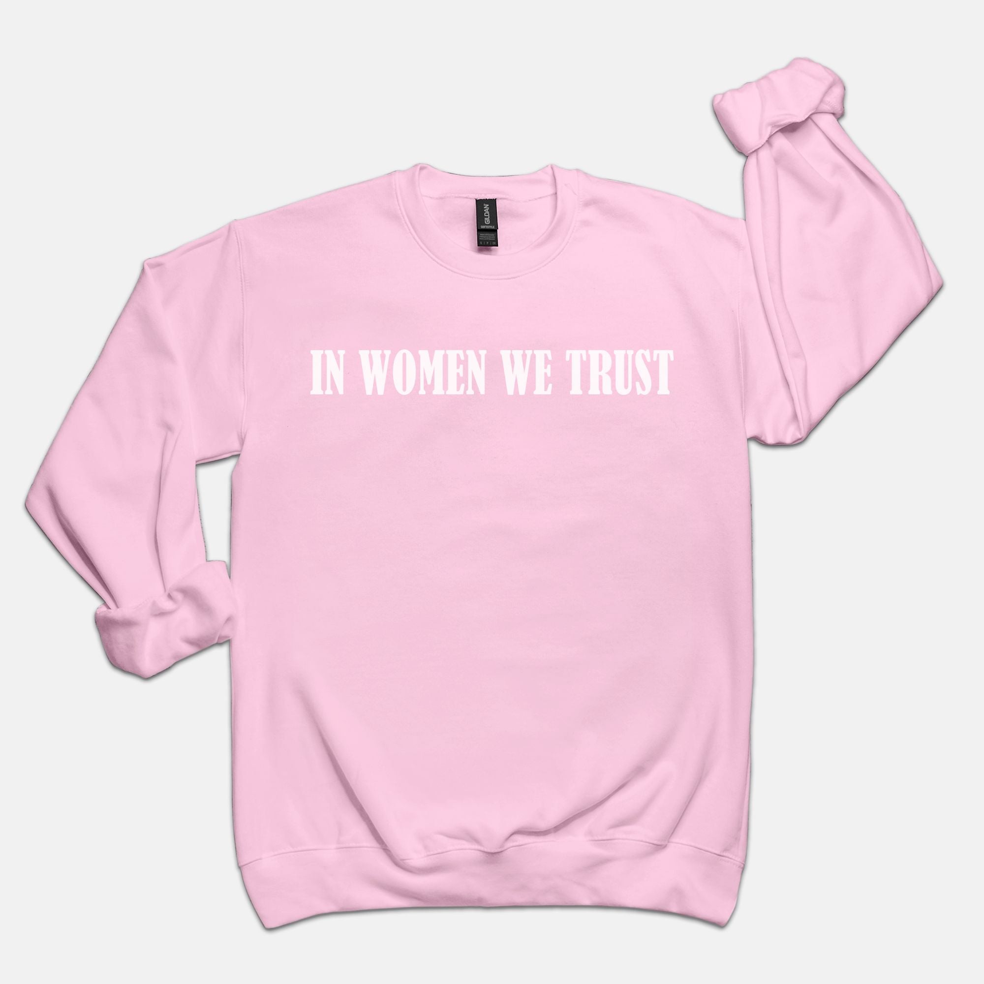 In Women We Trust Crewneck