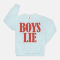 Boys Lie Crewneck