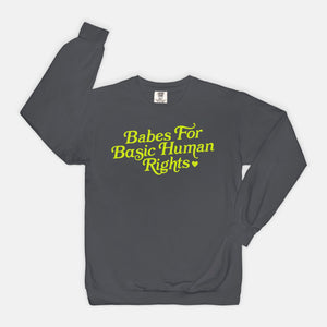 Babes For Basic Human Rights Vintage Crew
