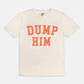 Dump Him Tee