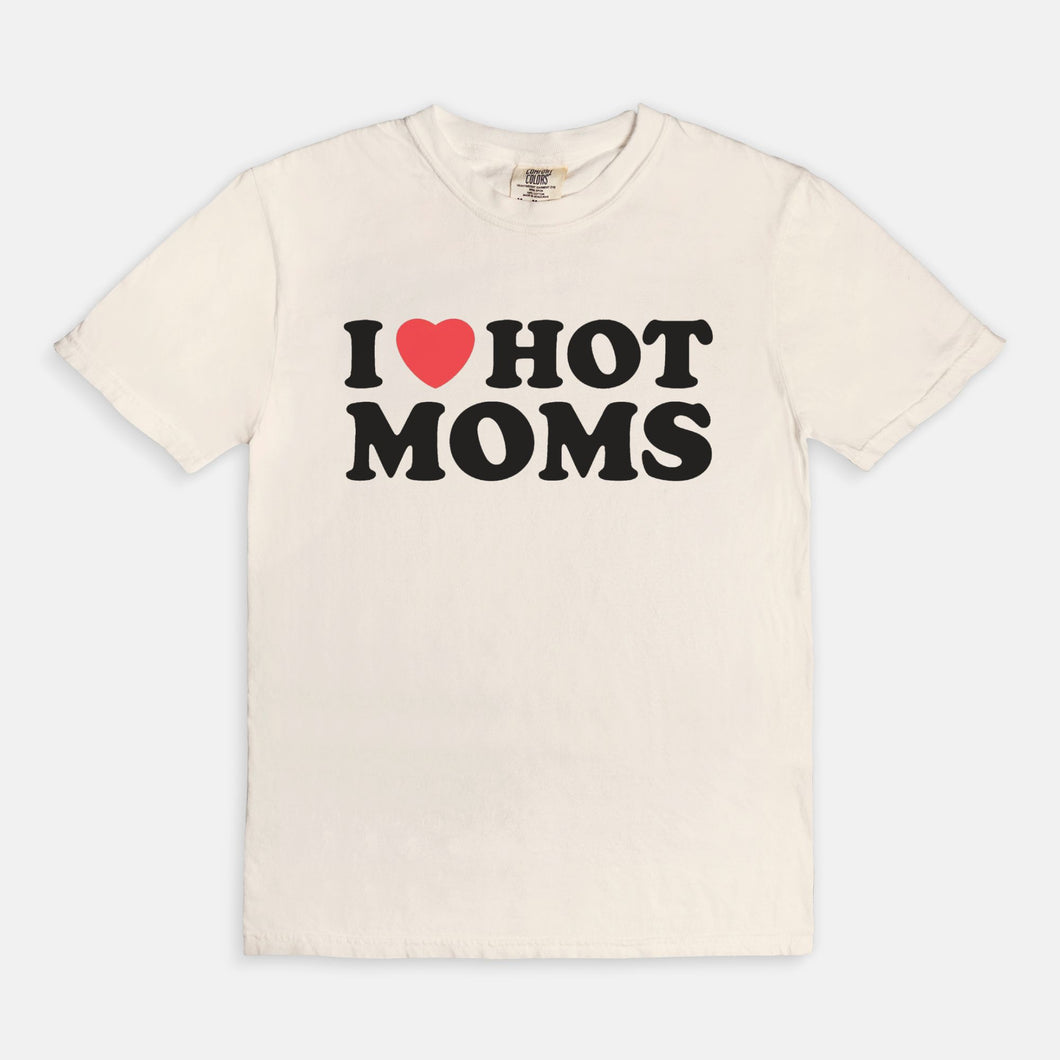 I Heart Hot Moms Tee