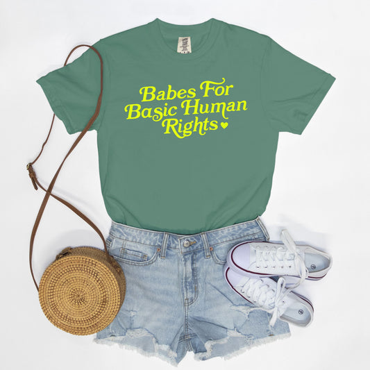 Babes For Basic Human Rights Tee