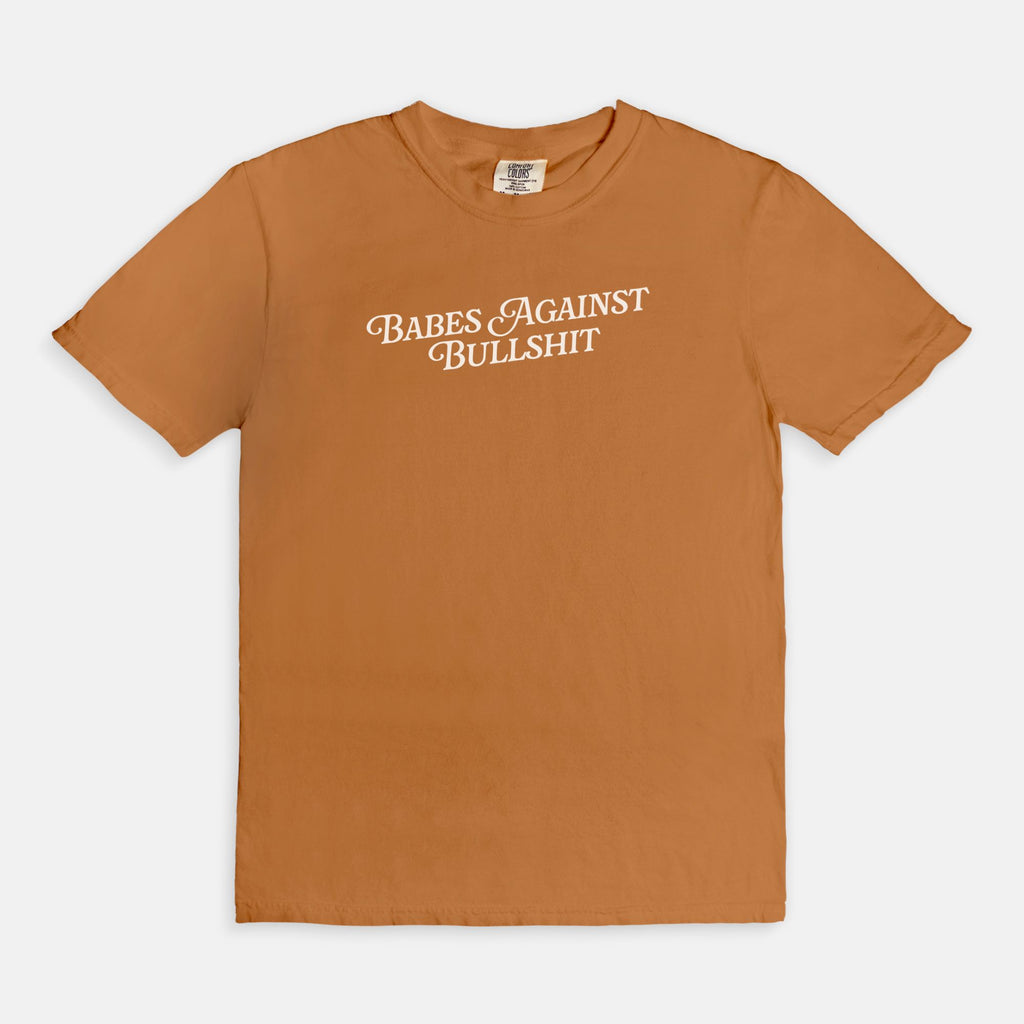 Babes Against Bs Tee