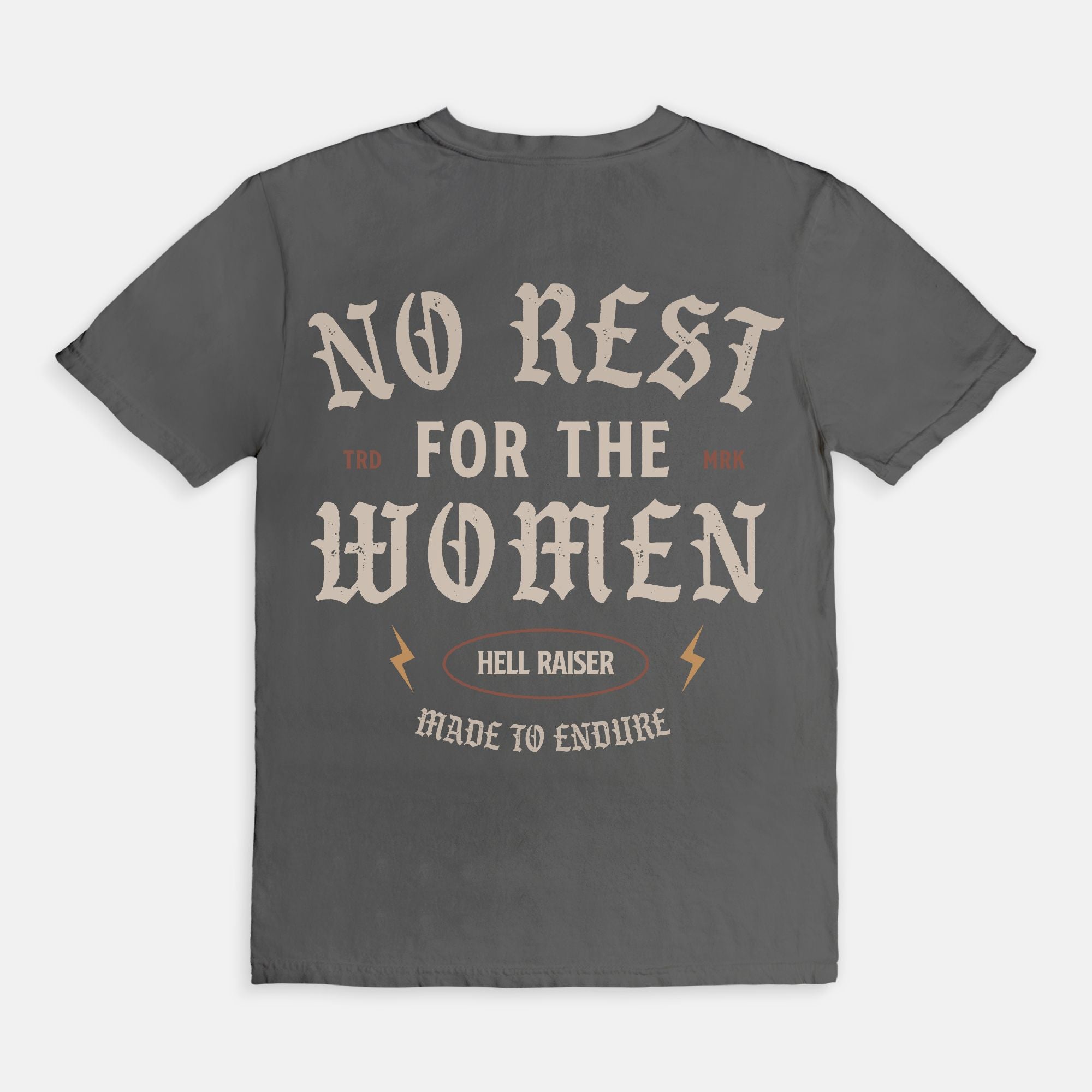 No Rest For The Women Tee
