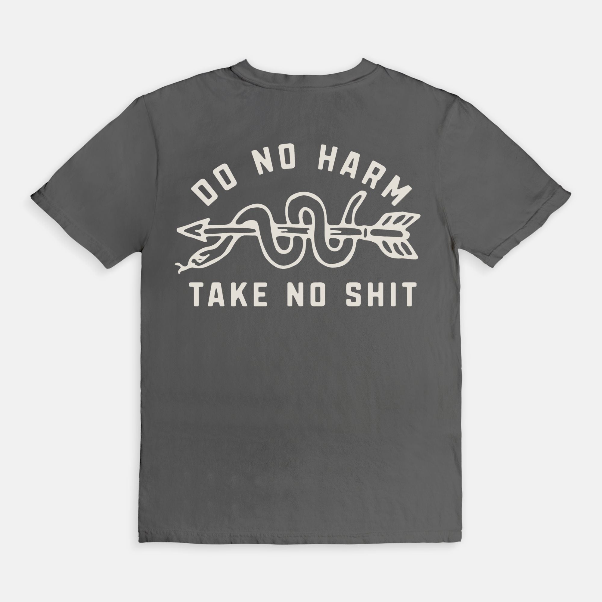 Do No Harm Take No Shit Tee