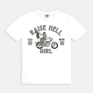 Raise Hell Girl Tee