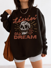 Load image into Gallery viewer, Livin&#39; The Dream Sweatshirt

