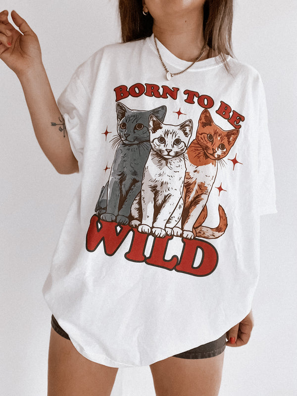 Born To Be Wild Tee