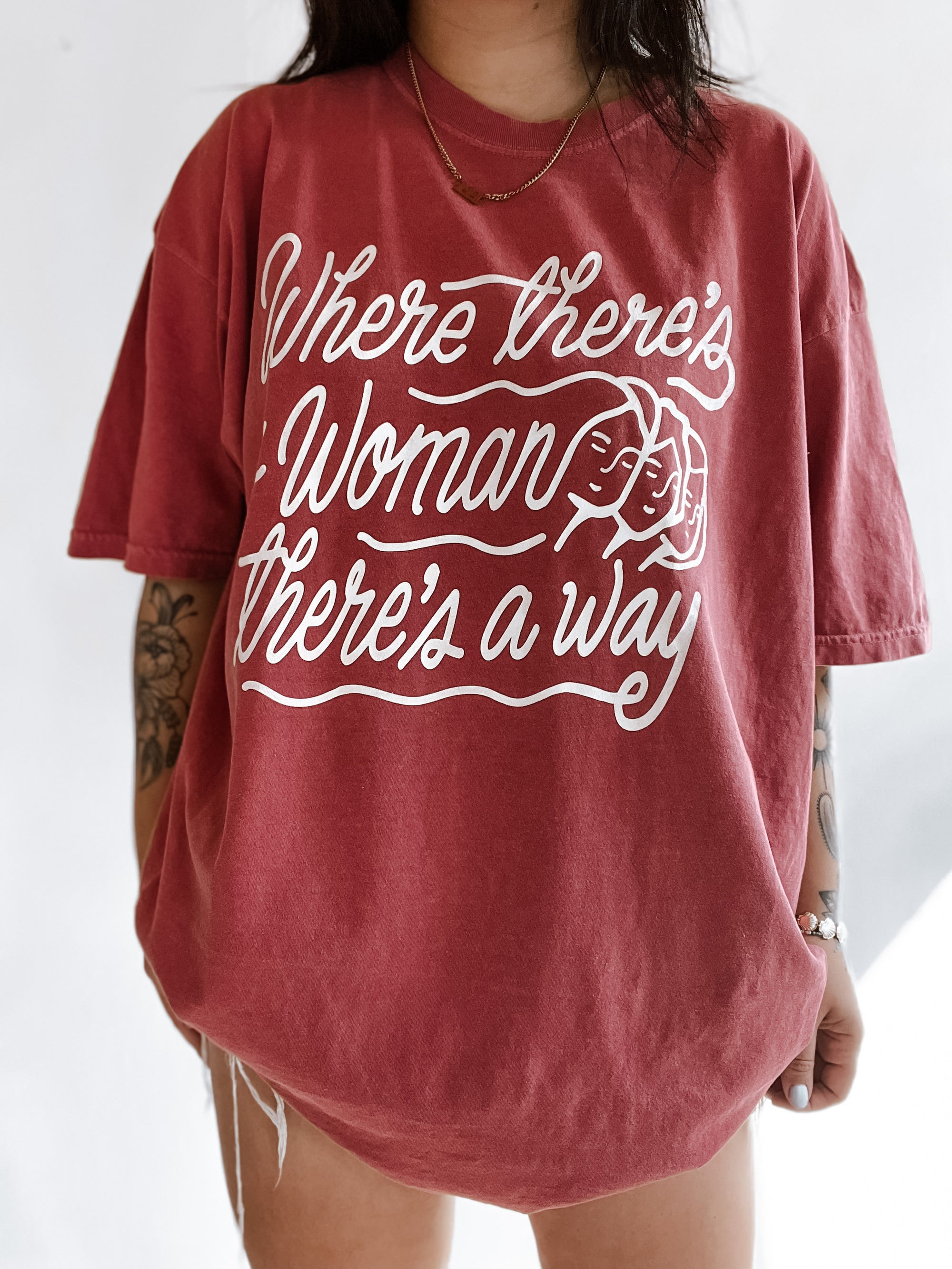 Where Theres A Woman Tee