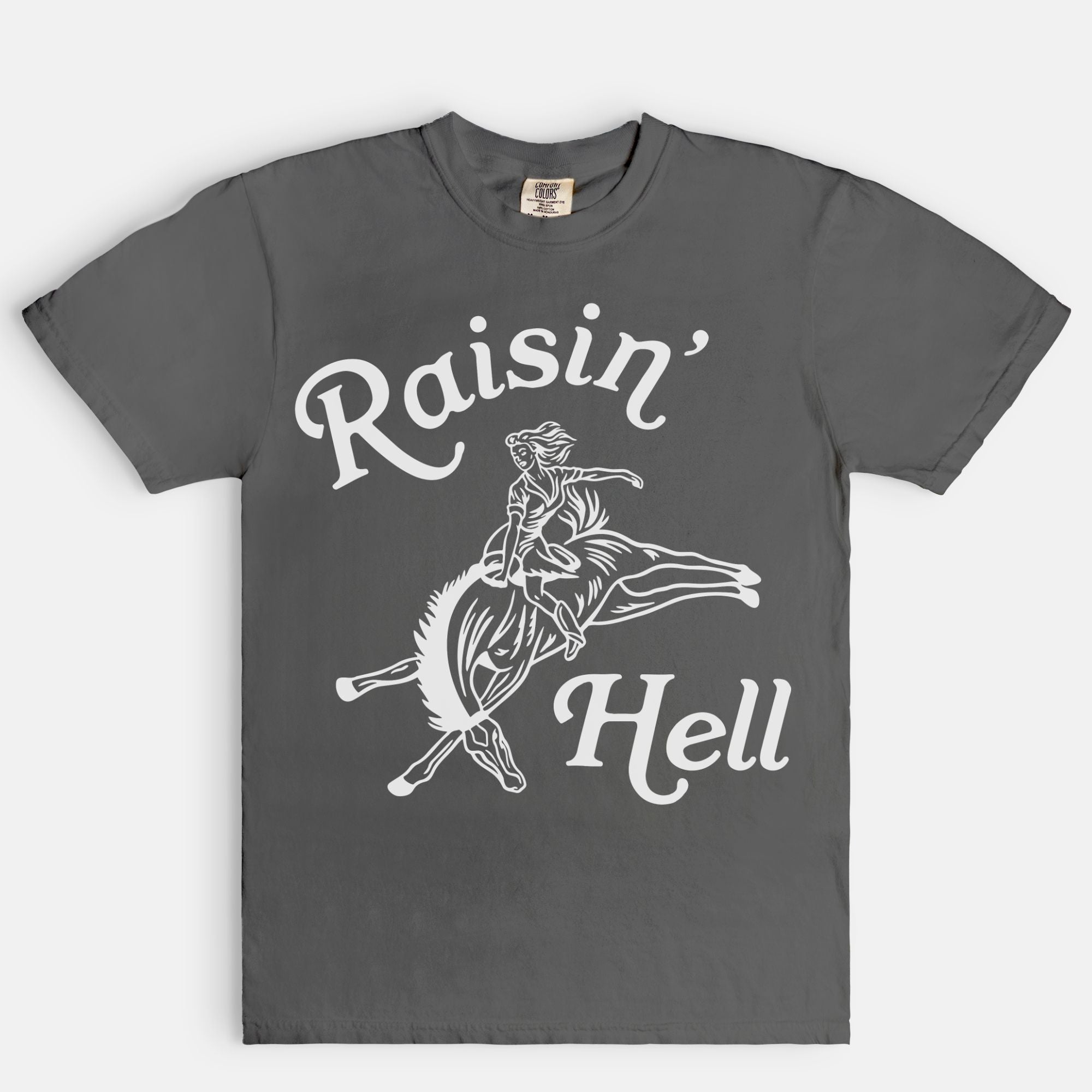 Raisin' Hell Tee